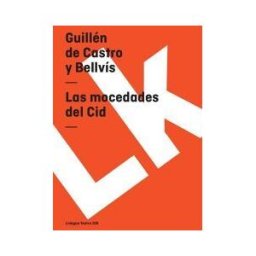 Linkgua Digital Las Mocedades Del Cid
