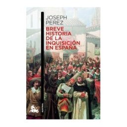 Austral Breve Historia De La Inquisición En España