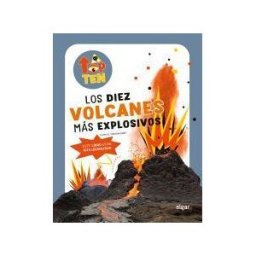 ALGAR EDITORIAL Top Ten Los Diez Volcanes Más Explosivos