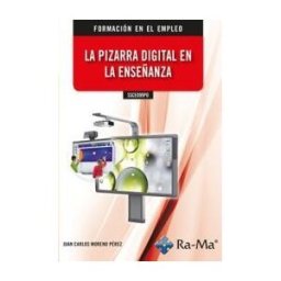 Ra-ma Editorial Ssce099po La Pizarra Digital En La Enseñanza