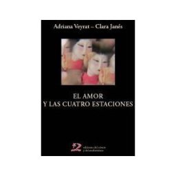 Ediciones del Oriente y del Mediterráneo El Amor Y Las Cuatro Estaciones