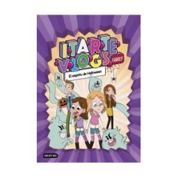 Destino Infantil Juvenil Itarte Vlogs Family 4. El Espíritu De Halloween