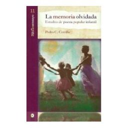 Bonilla Artigas Editores La Memoria Olvidada