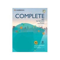 Cambridge University Press Complete Key For Schools English For Spanish Speakers Second Edition. Workbook Without Answers With Downloadable Audio.