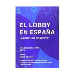Algon Editores, S.L. El Lobby En España