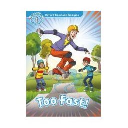 Oxford University Press España, S.A. Oxford Read And Imagine 1. Too Fast! Mp3 Pack