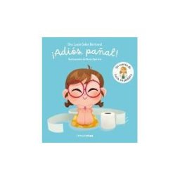 Timun Mas Infantil adiós, Pañal! Un Cuento De Lucía, Mi Pediatra