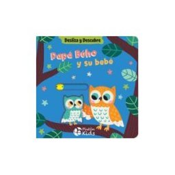 Plutón Kids Desliza Y Descubre: Papá Búho Y Su Bebé