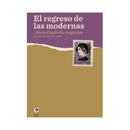 (254).LA CAJA BOOK El Regreso De Las Modernas
