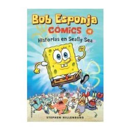 Roca Editorial Bob Esponja. Historias En Seally Sea