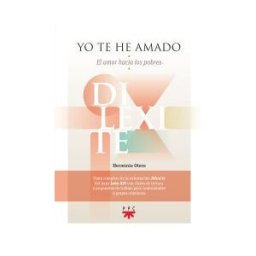PPC Editorial Yo Te He Amado: El Amor Hacia Los Pobres