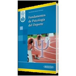 Editorial Médica Panamericana S.A. Fundamentos De Psicología Del Deporte