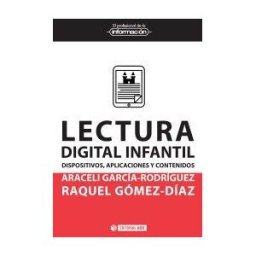 Editorial UOC, S.L. Lectura Digital Infantil Dispositivos Aplicaciones Y Conten