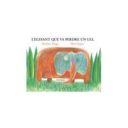 Kalandraka Catalunya L?elefant Que Va Perdre Un Ull