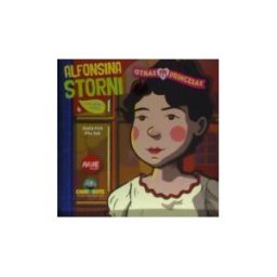 Maime Mujer Alfonsina Storni Para Niñas Y Niños. Otras Princesas 4