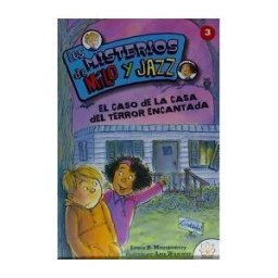 Aralia XXI Misterio Milo Y Jazz 3 Caso De La Casa Del Terror Encantada
