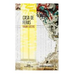 Editorial Galaxia, S.A. Casa De Feras (premio De Teatro Vidal Bolaño 2021)