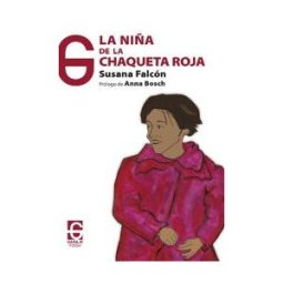 El Garaje Ediciones S.L. La Niña De La Chaqueta Roja