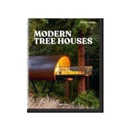 TASCHEN Modern Tree Houses