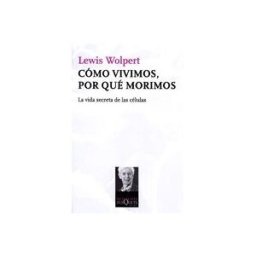 Tusquets Editores Cómo Vivimos, Por Qué Morimos
