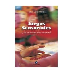Paidotribo Juegos Sensoriales Y De Conocimiento Corporal