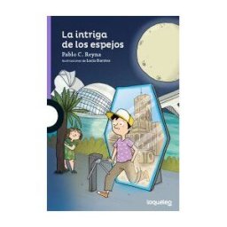 Santillana Educación, S.L. La Intriga De Los Espejos
