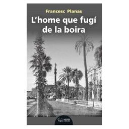 Pags Editors, S.L. L'home Que Fugí De La Boira