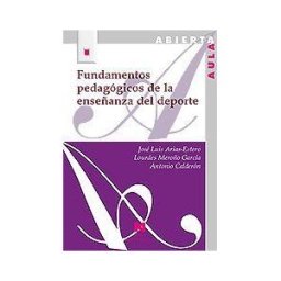 Arco Libros - La Muralla, S.L. Fundamentos Pedagógicos De La Enseñanza Del Deporte