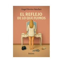 ExLibric El Reflejo De Lo Que Fuimos