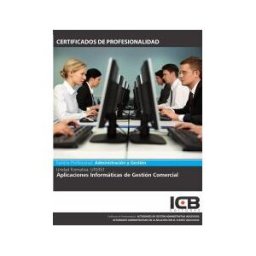 ICB Editores Uf0351: Aplicaciones Informáticas De Gestión Comercial.