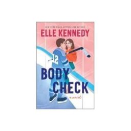Harlequin Enterprises ULC Body Check: A Spicy Hockey Rom-com