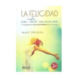 Cultiva Libros La Felicidad En Tus Manos