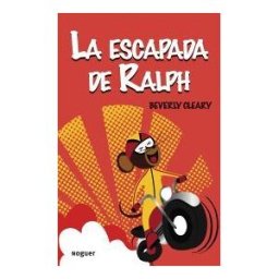 Noguer Ediciones La Escapada De Ralph
