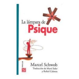 FONDO CULTURA ECONOMICA La Lampara De Psique