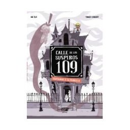 Ediciones Jaguar Calle De Los Suspiros 109. Fantasmas A La Parrilla
