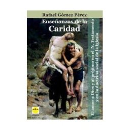 Ideas Y Libros Ediciones Enseñanzas De La Caridad