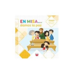 PPC Editorial En Misa... 8. Damos La Paz (juegos)