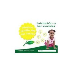 Algaida Editores Nuevo Jardín De Las Letras. Iniciación A Las Vocales