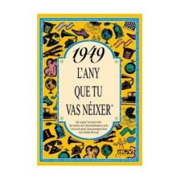 ACV Edicions 1949 L'any Que Tu Vas Néixer