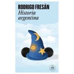 Literatura Random House Historia Argentina