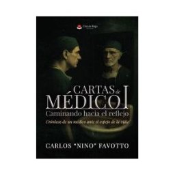 Grupo Editorial Círculo Rojo SL Cartas De Médico I. Caminando Hacia El Reflejo - Crónica De Un Médico Ante El Espejo De La Vida
