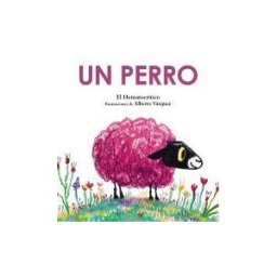 ANAYA INFANTIL Y JUVENIL Un Perro