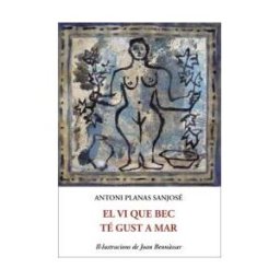 JOSE J. DE OLAñETA, EDITOR El Vi Que Bec Té Gust Amarg