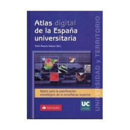 Editorial Universidad de Cantabria Atlas Digital De La España Universitaria