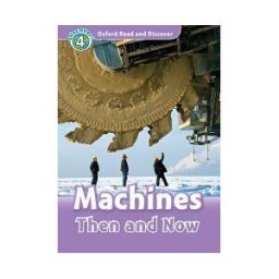 Oxford University Press España, S.A. Oxford Read And Discover 5. Machines Then And Now Mp3 Pack