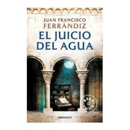 DEBOLSILLO El Juicio Del Agua