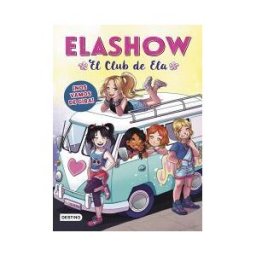 Destino Infantil Juvenil Elashow 4. nos Vamos De Gira!