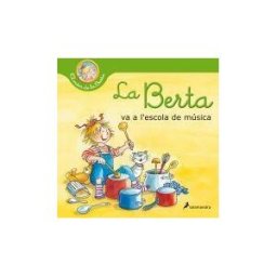 Salamandra Infantil y Juvenil La Berta Va A L'escola De Música (el Món De La Berta)