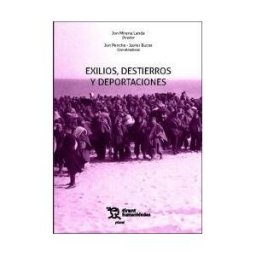 Tirant Humanidades Exilios, Destierros Y Deportaciones