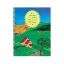 Ediciones Ekaré El Libro De Oro De Los Niños